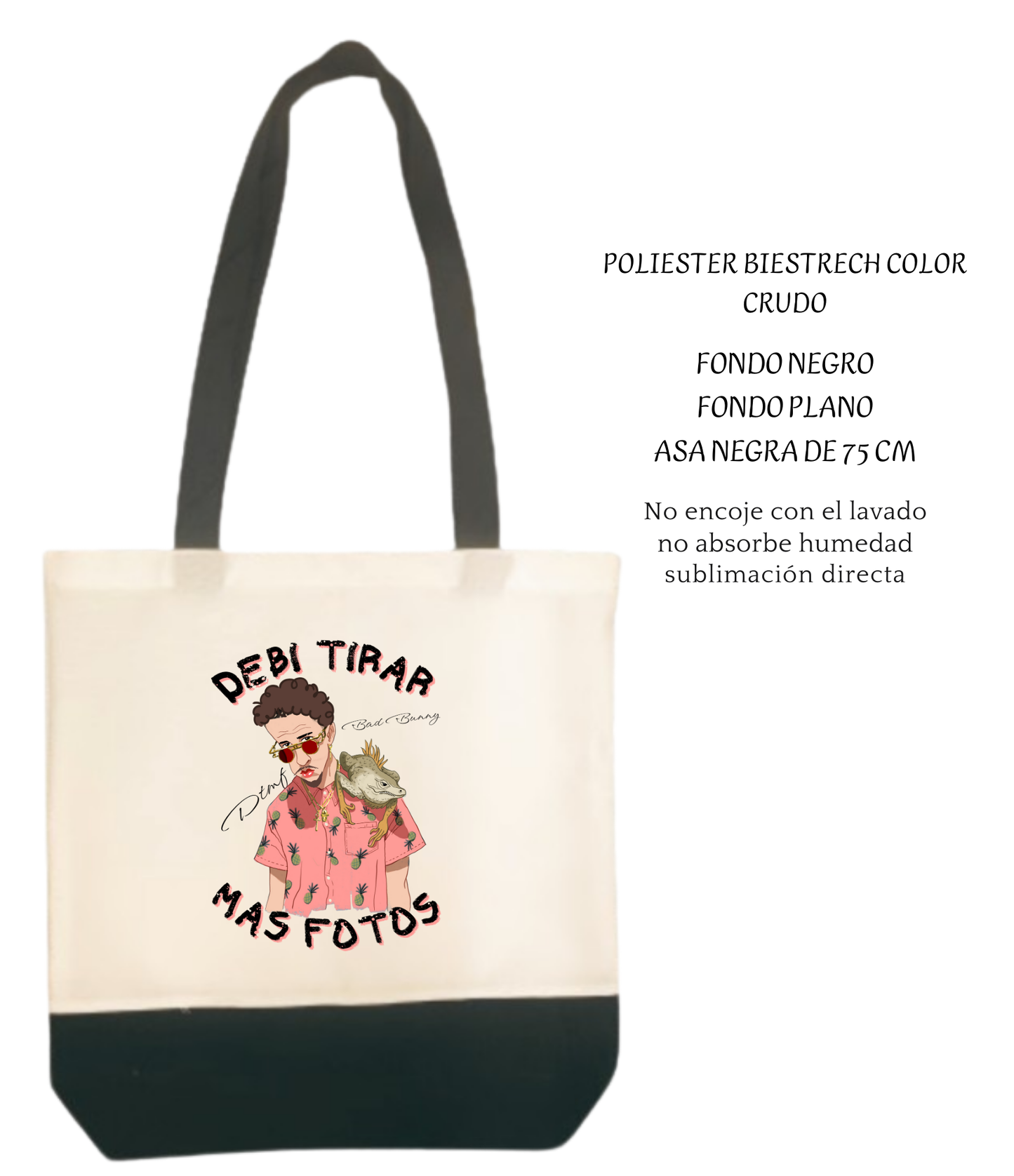 Totebags Debí tirar más Fotos, Bad Bunny