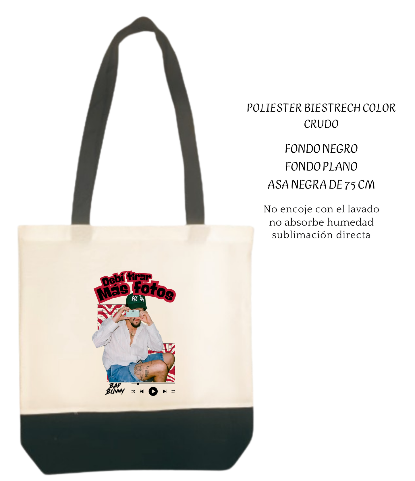 Totebags Debí tirar más Fotos, Bad Bunny